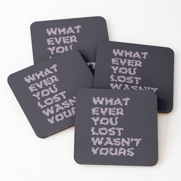 Item preview, WHATEVER YOU LOST WASN'T YOURS designed and sold by azified.