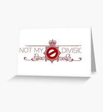 Not My Division Greeting Card