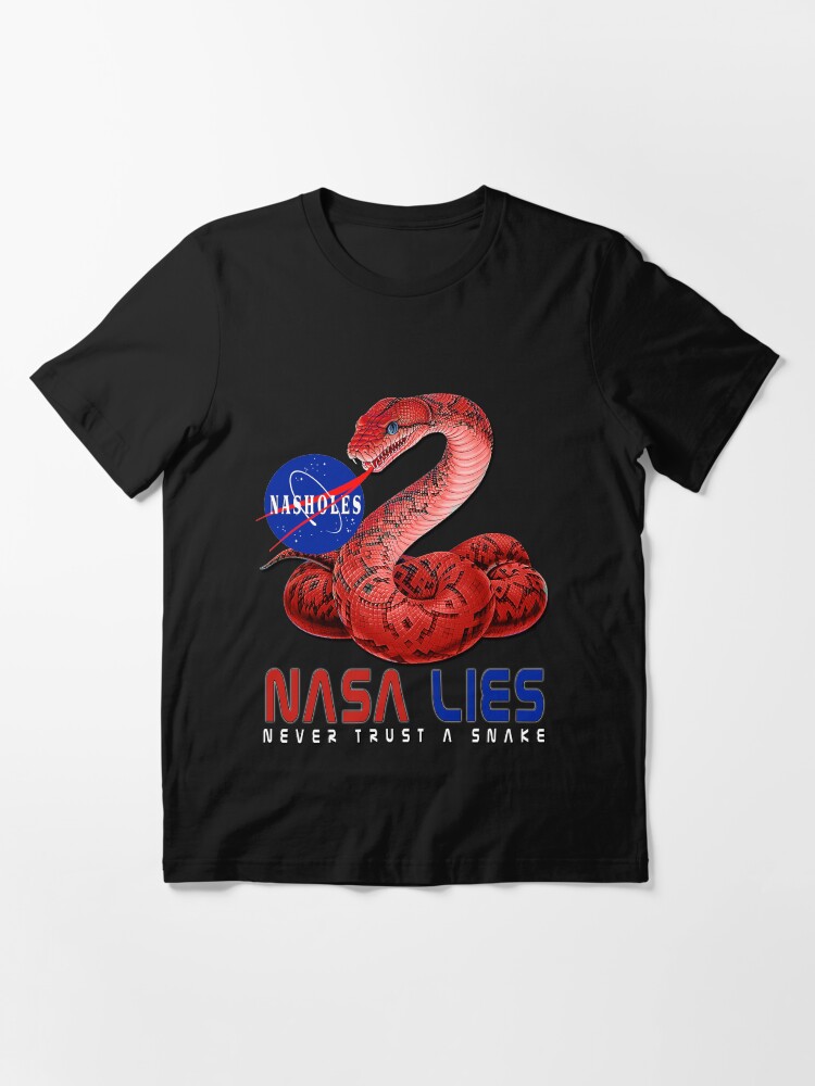Alternate view of NASA Lies - Never Trust a Snake Essential T-Shirt