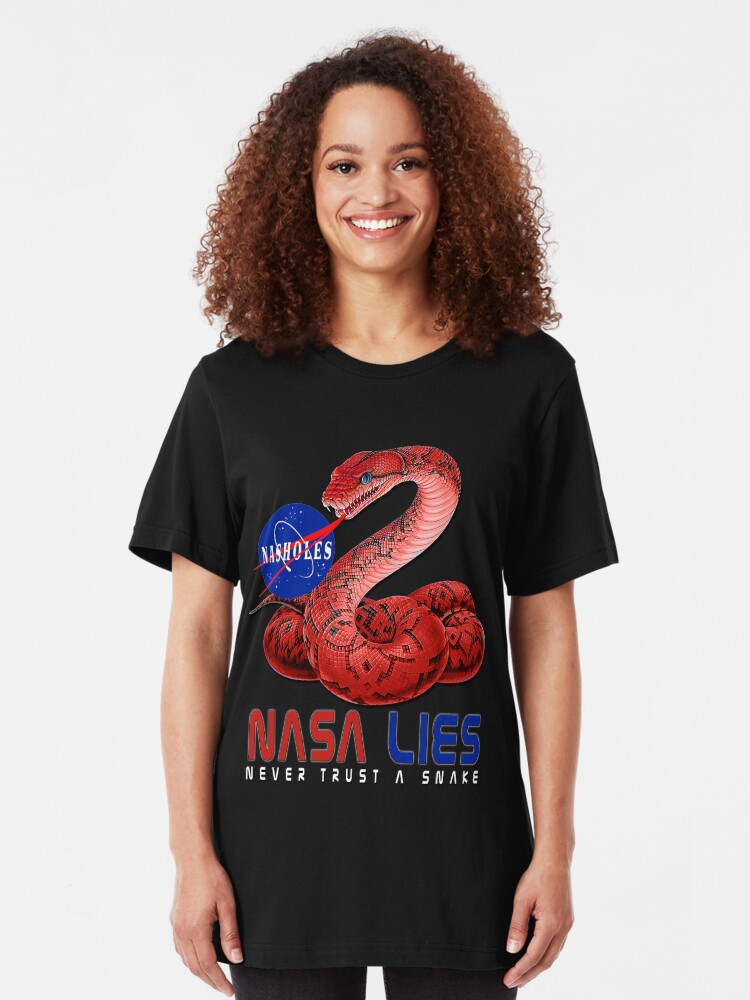 Alternate view of NASA Lies - Never Trust a Snake Slim Fit T-Shirt