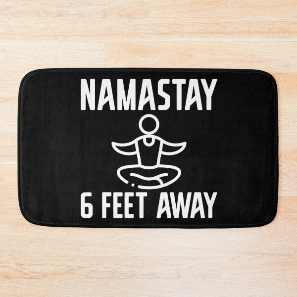 Item preview, NAMASTAY - 6 feet away designed and sold by Studio  Six.