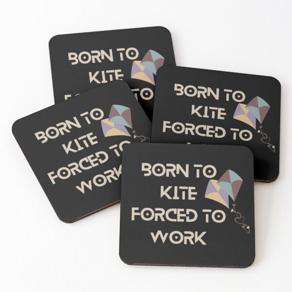 Item preview, Born to kite forced to work designed and sold by Simi2020.