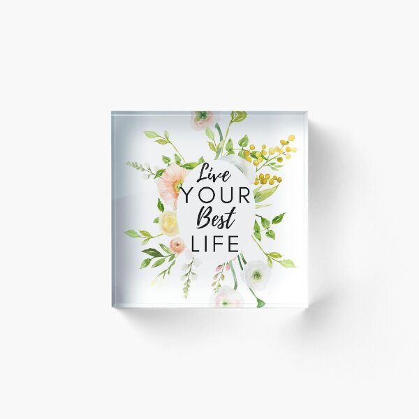 Item preview, Live Your Best Live Design  designed and sold by SARA BURKE.