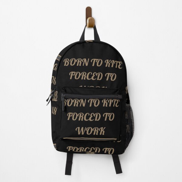 Item preview, Born to kite forced to work designed and sold by Simi2020.