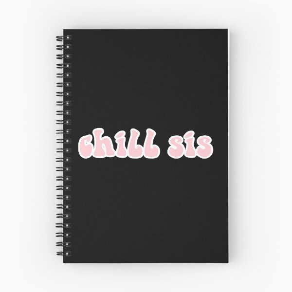 Item preview, chill sis  designed and sold by tiannapappy93.