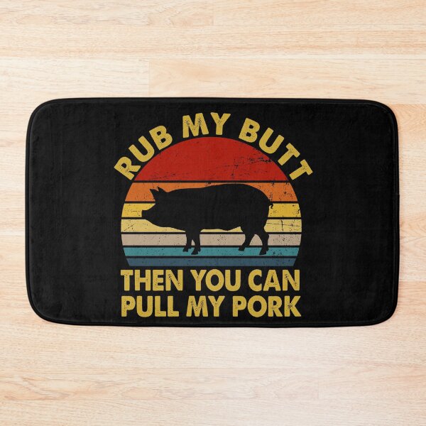 Item preview, Rub My Butt Then Pull My Pork Funny BBQ designed and sold by Realme9876.