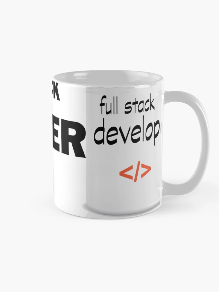 Thumbnail 3 of 6, Coffee Mug, Full Stack Developer designed and sold by Naoui.