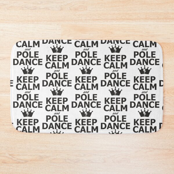 Item preview, KEEP Calm and POLE DANCE  designed and sold by MickaPole.