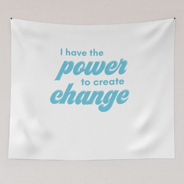 Item preview, I have the power to create change designed and sold by Morana5.