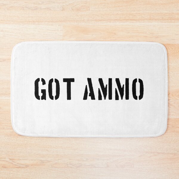Item preview, Got Ammo  designed and sold by Mooostickers.