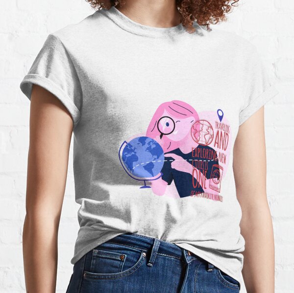 Reisen und Erkunden neuer Städte ist eines meiner Lieblingshobbys Classic T-Shirt