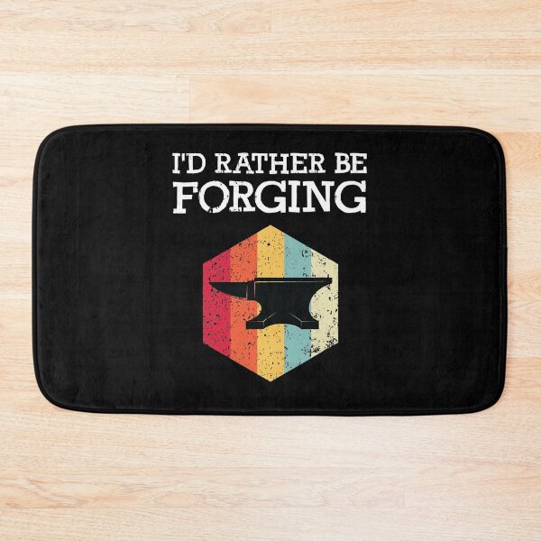 Item preview, I'd Rather Be Forging Funny Forge Blacksmith Anvil Gift  designed and sold by chrystalzlzzu93.