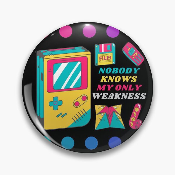 Item preview, Nobody Knows My Only Weakness Quote designed and sold by My-Queens-Store.