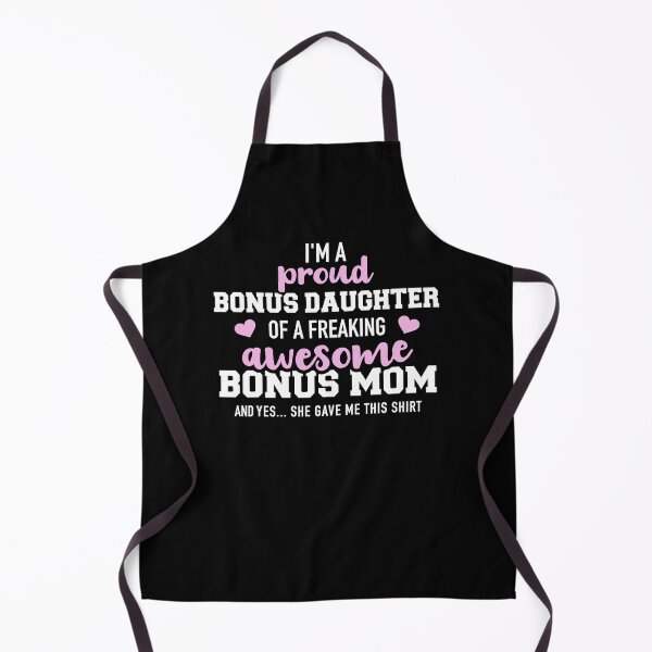 Item preview, I'm a proud bonus daughter of an awesome bonus mom  designed and sold by chrystalzlzzu93.