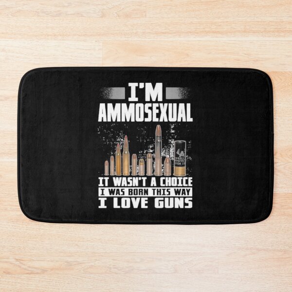 Item preview, I'm Ammosexual It Wasn't Born This Way I Love Guns designed and sold by chrystalzlzzu93.