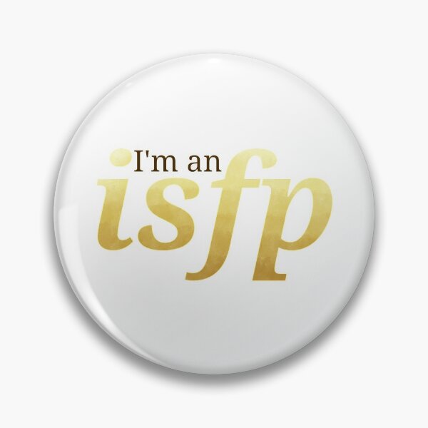 Item preview, MBTI I'm an ISFP designed and sold by shop-ichigo.