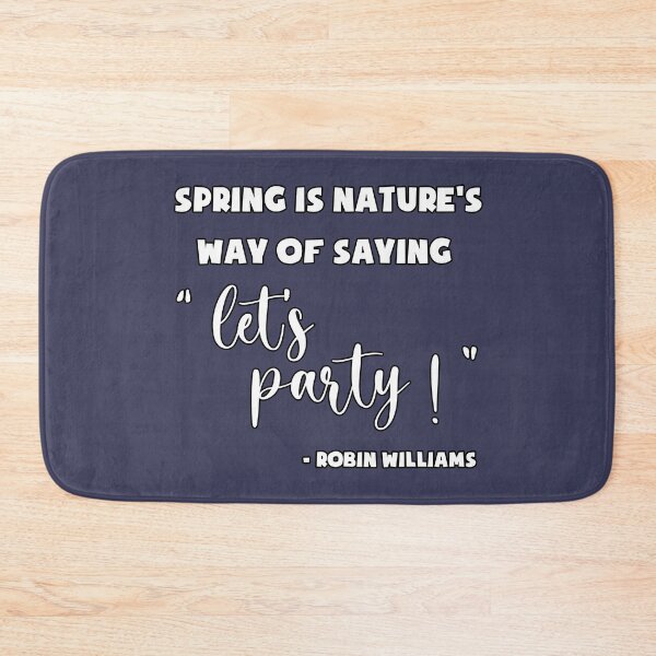Item preview, Spring is nature's way of saying, 'Let's party!' , Awesome gift for your friends and spring lovers designed and sold by abdelhak2005.