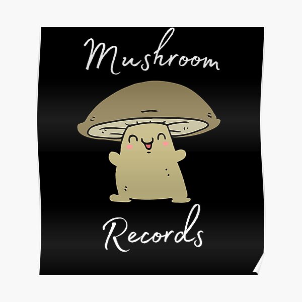 "Mushroom Records" Poster for Sale by Izemiro Redbubble