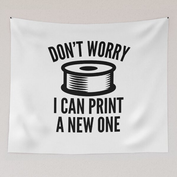 Item preview, 3D Printing Funny Quote - I Can Print a New One designed and sold by HalpinDesign.
