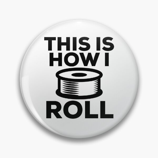 Item preview, 3D Printing Funny Quote - How I Roll designed and sold by HalpinDesign.