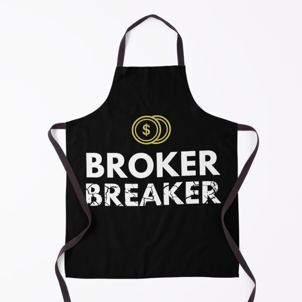 Item preview, Broker Breaker Artwork designed and sold by TraderShirts.
