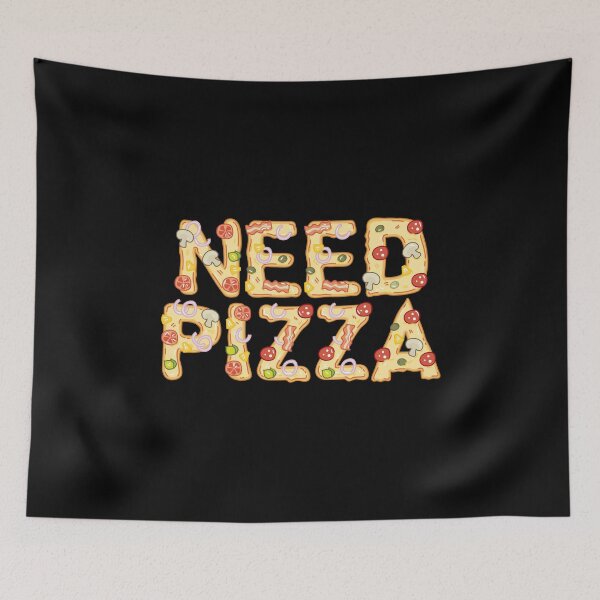 Item preview, Need Pizza designed and sold by ShaykhUmer.