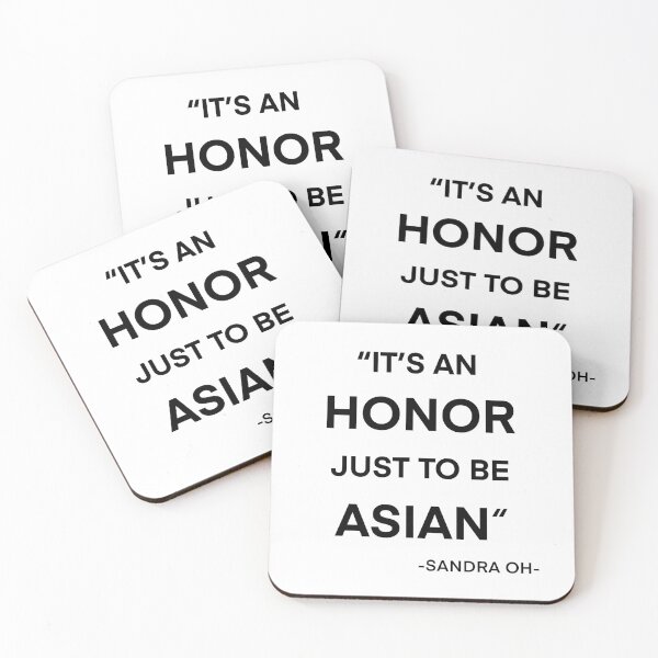Item preview, IT'S AN HONOR JUST TO BE ASIAN designed and sold by Kate Hyunsu Cho.