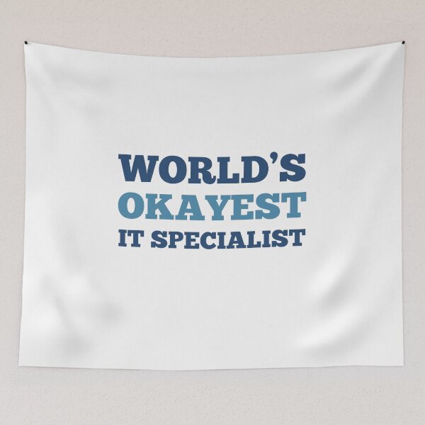 Item preview, World's Okayest IT Specialist designed and sold by metin1331.