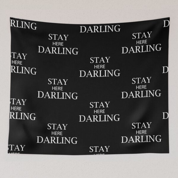 Item preview, stay here darling designed and sold by Yuninabil01.