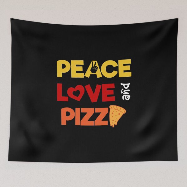 Item preview, Peace Love And Pizza designed and sold by ShaykhUmer.