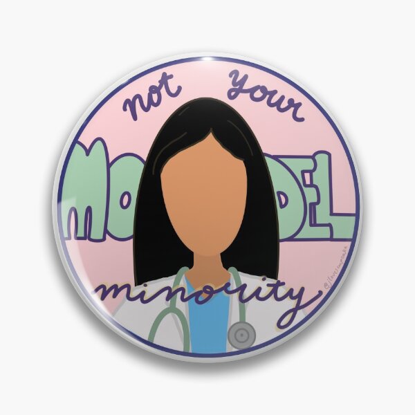 Item preview, "Not Your Model Minority" Doctor designed and sold by happygaea.