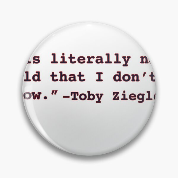 Item preview, Toby Ziegler Quote designed and sold by Hannah Grace Designs.