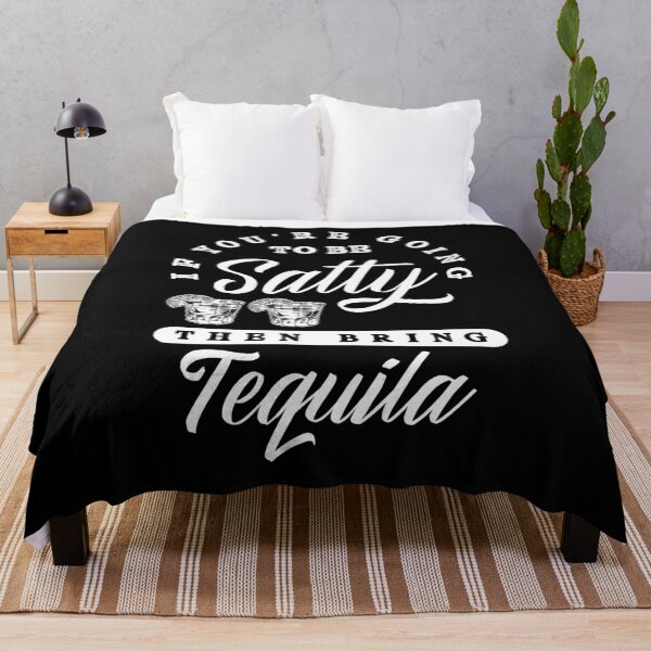 Artikelvorschau, Wenn du salzig sein willst, dann bring tequila lustiges Wortspiel mit entworfen und verkauft von ShopTheStyle.
