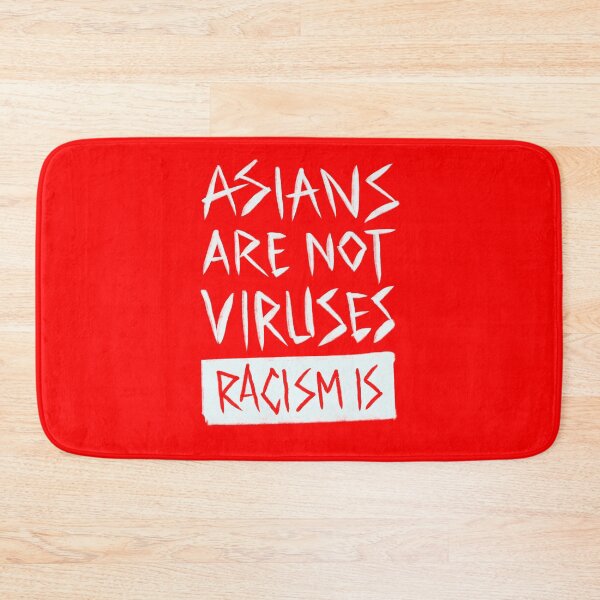 Item preview, Asians are not viruses, racism is a virus designed and sold by IcalsaidArt.