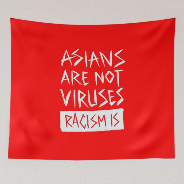 Item preview, Asians are not viruses, racism is a virus designed and sold by IcalsaidArt.