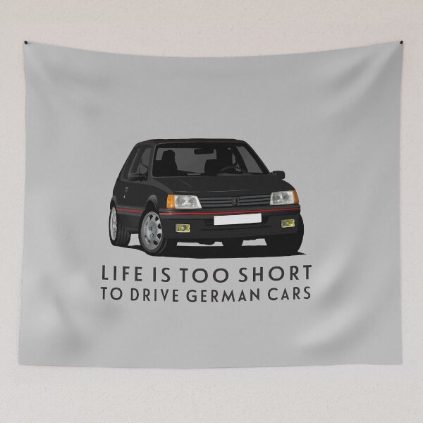 Item preview, Life is too short to drive German cars - Pug 205 - black designed and sold by knappidesign.