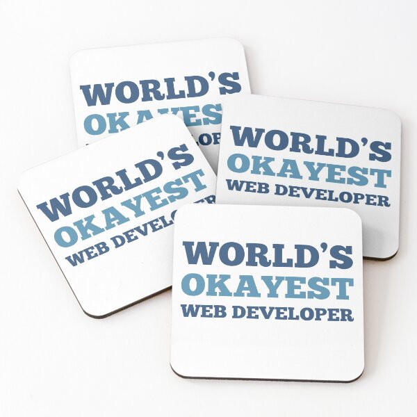Item preview, World's Okayest Web Developer designed and sold by metin1331.