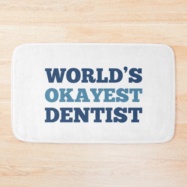 Item preview, World's Okayest Dentist designed and sold by metin1331.