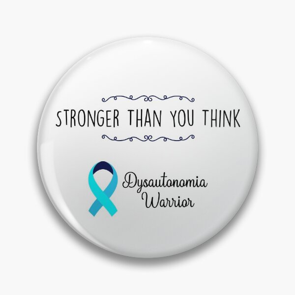 Item preview, Dysautonomia Warrior, Dysautonomia Awareness designed and sold by AnsDesigns.