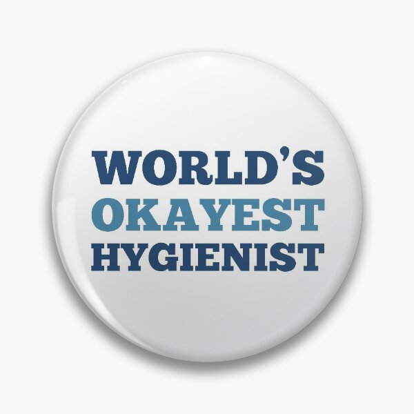 Item preview, World's Okayest Hygienist designed and sold by metin1331.