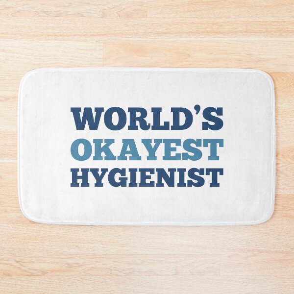 Item preview, World's Okayest Hygienist designed and sold by metin1331.