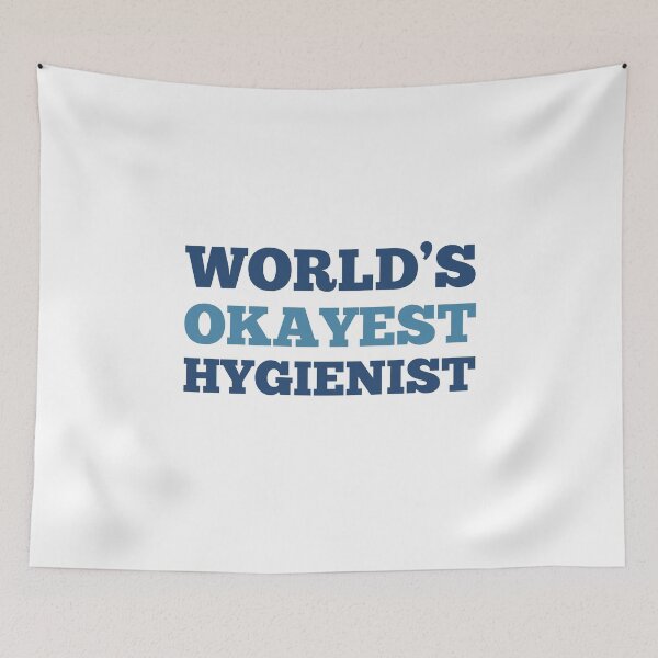 Item preview, World's Okayest Hygienist designed and sold by metin1331.