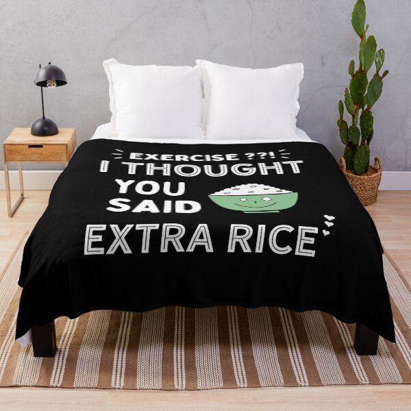 Item preview, Exercise, i thought you said extra rice designed and sold by PRINTED ..