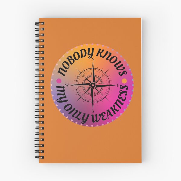 Item preview, Nobody Knows My Only Weakness - travel lovers designed and sold by My-Queens-Store.