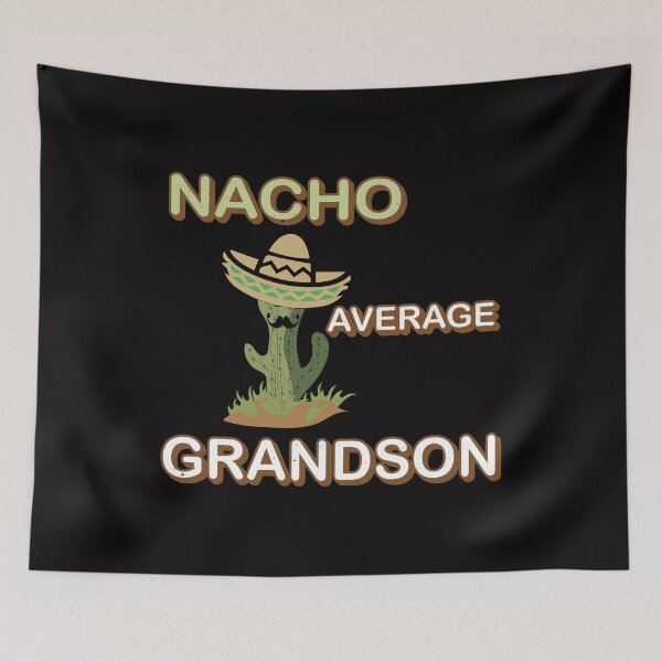 Item preview, Nacho Average Grandson, Fun Cute Cactus Grandkids Gifts designed and sold by TheBest94.