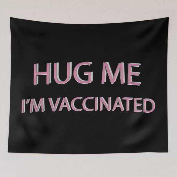 Item preview, FUNNY HUG ME VACCINATED T SHIRTS designed and sold by STTrillionTEES.