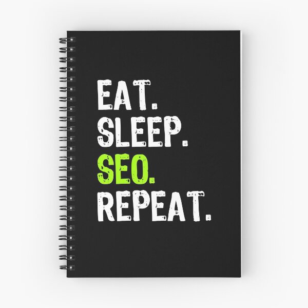 Item preview, Eat Sleep SEO Repeat designed and sold by maxarus.