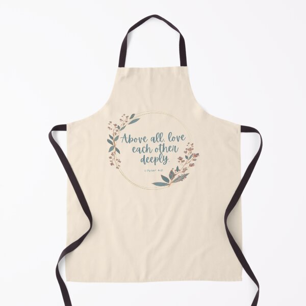 Item preview, Above All Love Each Other Deeply - 1 Peter 4:8 designed and sold by NaomiBalog.