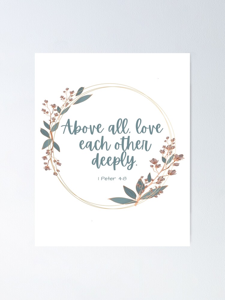 Love Each Other Deeply {Poster} Love Each Other Deeply {Poster}