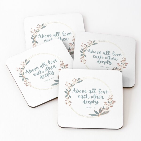 Item preview, Above All Love Each Other Deeply - 1 Peter 4:8 designed and sold by NaomiBalog.